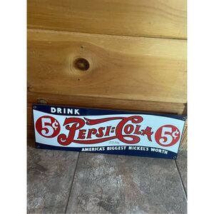 Pepsi-Cola America's Biggest Nickel's Worth Porcelain Enameled Sign - Ande Roone
